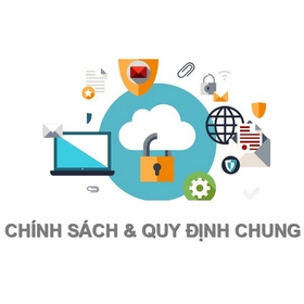 Chính Sách Và Quy Định Chung